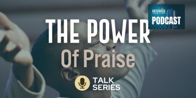 The Power of Praise