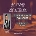 Evangelist Vincent Onoke - Guest Speaker