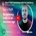 Eyes of faith: Reclaiming truth in an anxious age - Mike Nicholls - Elim Leaders Summit 2026
