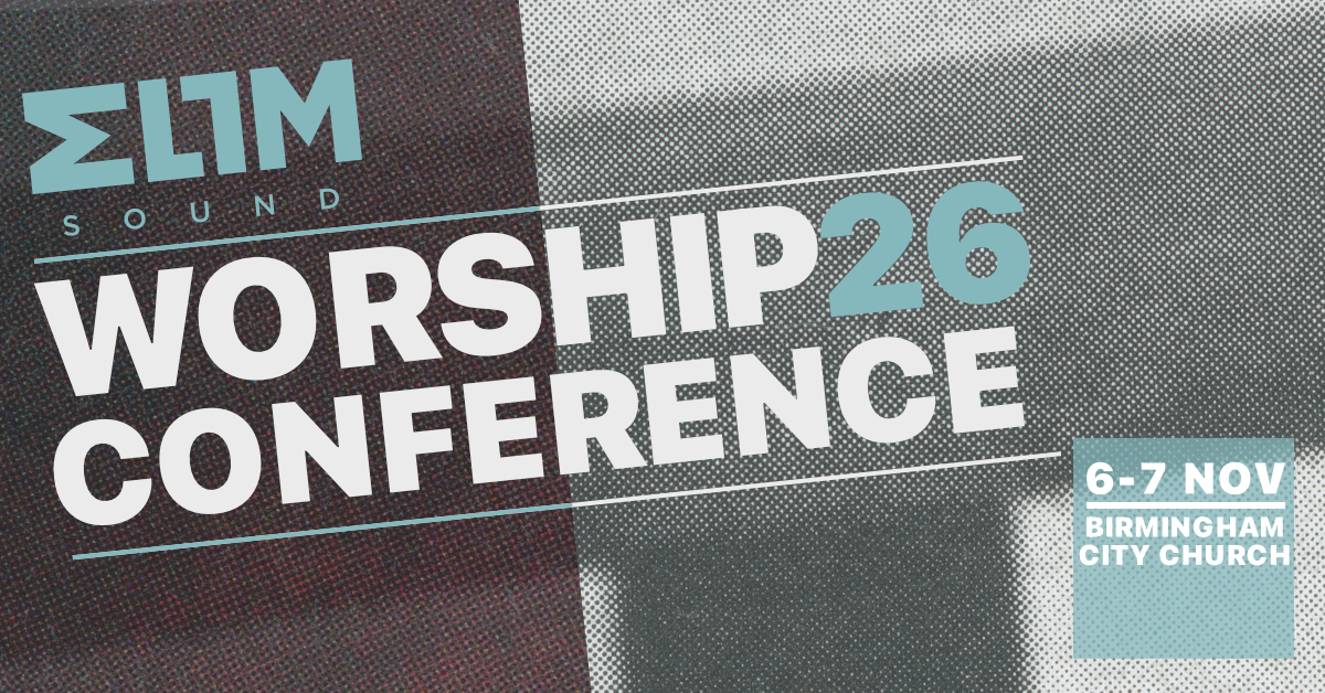 Elim Worship Conference